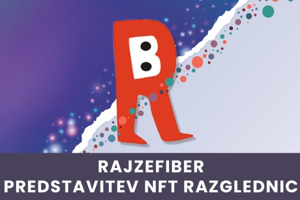 Rajzefiber: predstavitev NFT razglednic